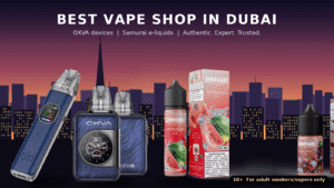 Vape Shop in Dubai